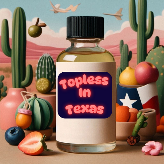 Topless in Texas our version of Naked cactus wnbm Exclusive fragrance oil